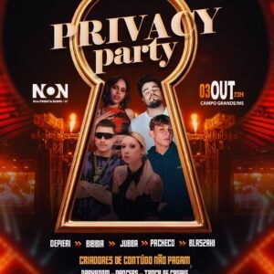PRIVACY PARTY - CAMPO GRANDE (MS) - SEXTA