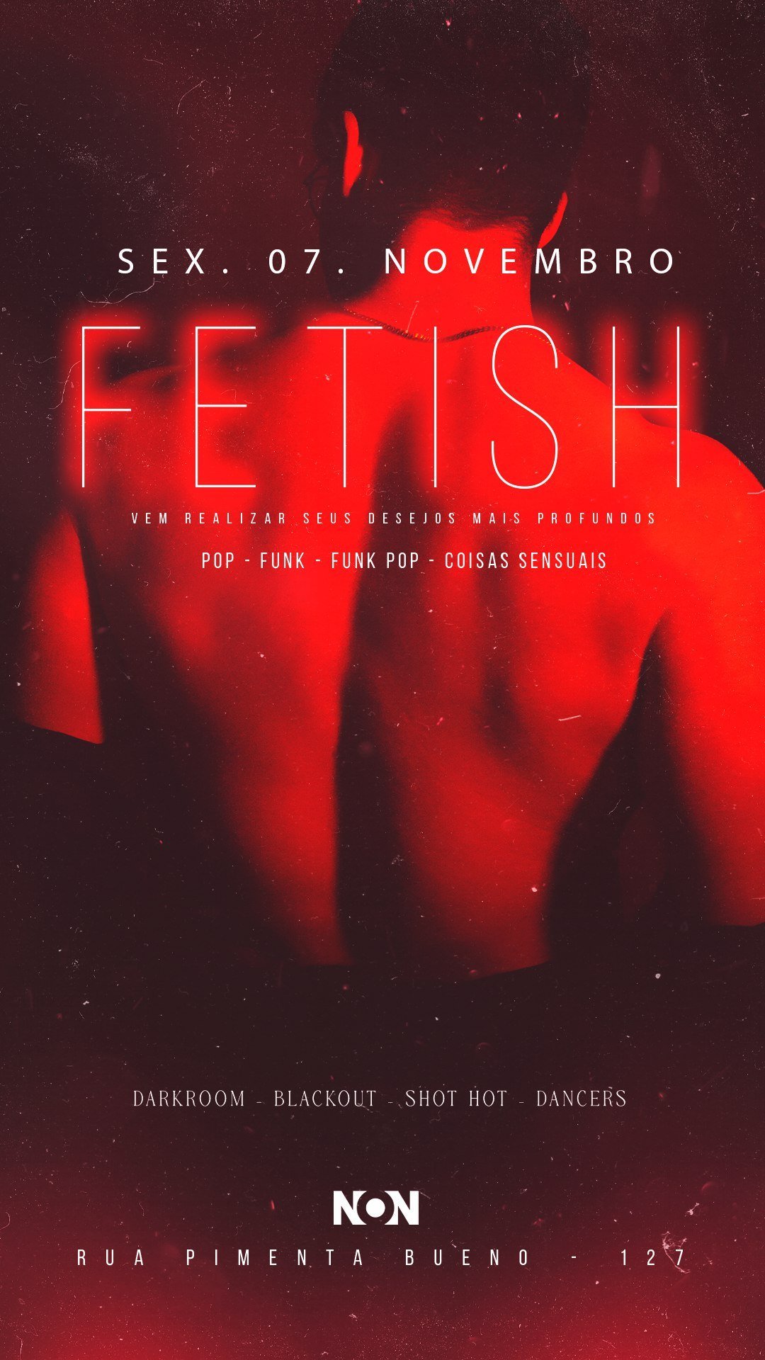 FETISH - SEXTA - 07.11